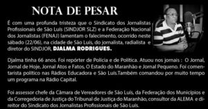 Sindicato dos Jornalistas de São Luís lamenta a morte do jornalista e radialista Djalma Rodrigues; confira