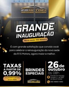 R15 Motors celebra reinauguração de nova sede em grande evento no Araçagy