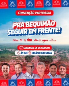 Grande convenção ‘Pra Bequimão seguir em frente’ apresenta candidatos nesta segunda-feira (5)