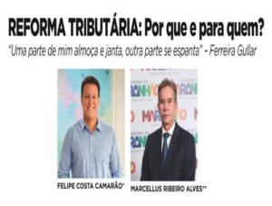 REFORMA TRIBUTÁRIA: Por que e para quem?
