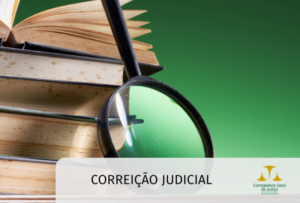 TJ determina correição após suspeita de fraude de secretária na 1ª Vara da Fazenda Pública de São Luís