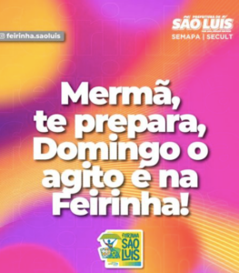Prefeitura retoma Feirinha São Luís após mudança na Semapa