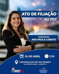 Filiação de Ana Paula pode levar PDT ao palanque de Flávia Alves