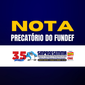 Precatórios do Fundef: contratação de advogados foi aprovada em assembleias, Sinproesemma
