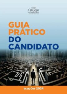ELEIÇÕES 2024: livro ‘Guia Prático do Candidato’ tem versão digital lançada neste sábado (20)
