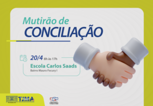 TJMA leva mutirões de conciliação no sábado (20) e domingo (21) ao Mauro Fecury I e João de Deus