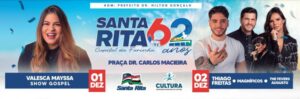 Santa Rita comemora 62 anos com shows gospel, banda The Fevers e forró da Magníficos