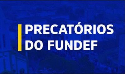 Governo do MA divulga datas com previsão para pagamento de precatórios do Fundef
