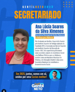 Valorizando as mulheres, Gentil Neto anuncia mais uma técnica para compor seu secretariado em Caxias
