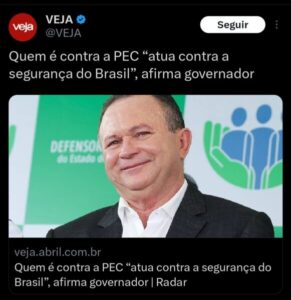 Revista Veja destaca posição de Brandão em defesa da PEC da Segurança