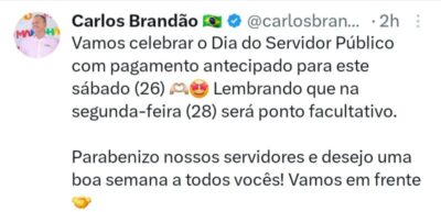 Brandão anuncia pagamento antecipado de servidores e feriado prolongado