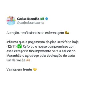 Governo do MA anuncia pagamento do piso salarial para enfermagem nesta quinta (12)