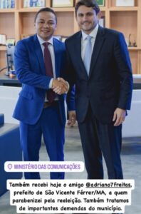 Prefeito de São Vicente Ferrer, Adriano Freitas, reúne-se com Ministro das Comunicações em Brasília