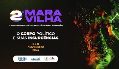 UFMA realiza o 2° Maravilha