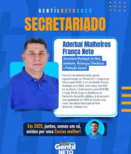 Gentil Neto anuncia mais dois secretários para seu secretariado técnico em Caxias…