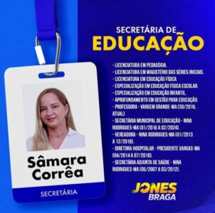 Nina Rodrigues: Jones Braga anuncia vice-prefeita eleita Sâmara Corrêa para Educação