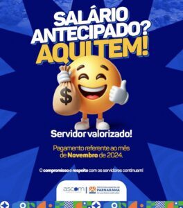 Tá na conta! Pagamento referente ao mês de novembro dos servidores municipais de Parnarama é antecipado