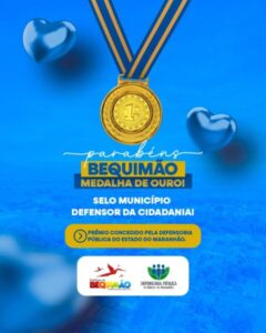 Bequimão recebe Selo Ouro da Defensoria Pública por ações de combate ao sub-registro de nascimento