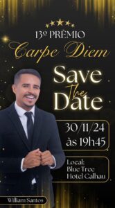 William Santos celebra a 13° edição do Prêmio Carpe Diem 2024 no Blue Tree Hotel