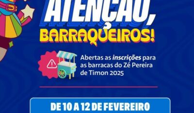Zé Pereira de Timon: inscrições para barraqueiros abrem na segunda-feira (10)