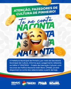 Prefeitura de Pinheiro realiza pagamento da Lei Aldir Blanc nesta quarta-feira (14)