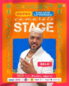 Camarote Stage: mais diversão neste domingo (23), com show de Belo e atrações locais na Litorânea