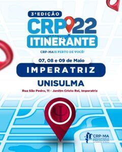 CRP22 Itinerante leva serviços à categoria em Imperatriz nos dias 07, 08 e 09 de maio