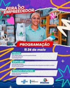 Prefeitura de Bequimão realiza Feira do Empreendedor com oficinas, exposição de negócios e atrações culturais