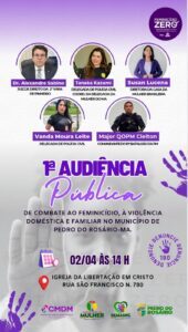 Pedro do Rosário promove 1ª audiência pública de combate ao feminicídio e à violência doméstica