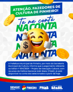 Prefeitura de Pinheiro realiza pagamento da Lei Aldir Blanc