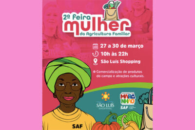 Feira Mulher da Agricultura Familiar valoriza produção feminina