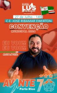 Convenção do AVANTE vai oficializar candidatura de Luis Henrique em Porto Rico do Maranhão a prefeito.