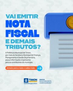 Prefeitura de Timon anuncia atualização do sistema tributário e de notas fiscais