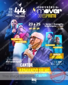 Igreja do Evangelho Quadrangular de Codó celebra 44 anos com Conferência ‘O Mover do Espírito’ e grande noite de louvor com Armando Filho’