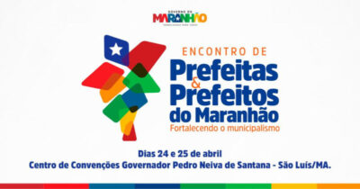 Inscrições para encontro de prefeitos e prefeitas, que ocorre dias 24 e 25 deste mês, estão disponíveis pela internet