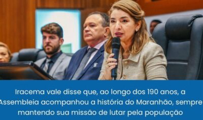 Iracema Vale destaca comemorações pelos 190 anos da Assembleia na abertura do Ano Legislativo