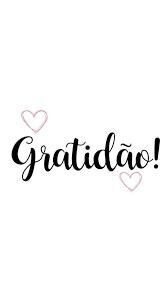 GRATIDÃO!