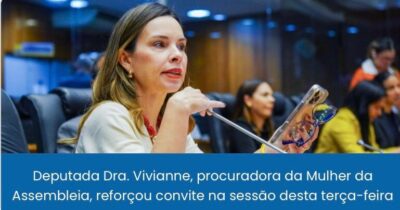 Dra. Vivianne reforça convite para amplo debate que acontece nesta quarta-feira em celebração ao Dia da Mulher na Alema