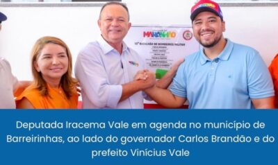 Iracema Vale ressalta investimentos do governo do estado no município de Barreirinhas