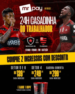 Promoção relâmpago reduz ingressos para Botafogo-PB x Flamengo com apoio da Mr Pay