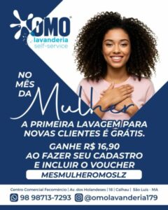 OMO Lavanderia Self Service São Luís oferece primeira lavagem grátis no Mês da Mulher