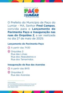 Prefeitura de Paço do Lumiar lança Programa “Pavimenta Paço” e inaugura Rua no Orquídea 2