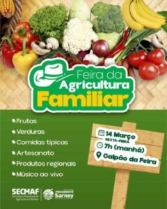 Feira da Agricultura Familiar de Presidente Sarney: valorização e incentivo aos produtores