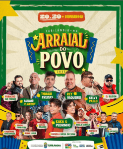 Prefeitura de Turilândia divulga Programação Oficial do “Arraial do Povo” 2025