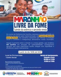 Carolina adere ao Programa Maranhão Livre da Fome e inicia pré-inscrição de famílias em situação de vulnerabilidade