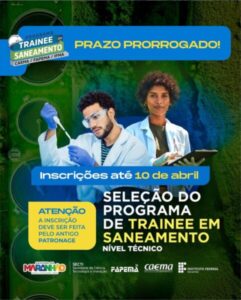 Mais de 165 bolsas são oferecidas em programas de trainee em saneamento