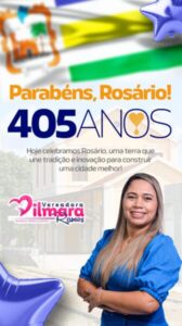 Rosário celebra 405 anos de história, cultura e desenvolvimento…