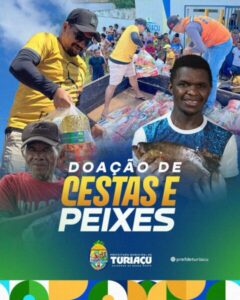 Prefeitura de Turiaçu realiza mais uma edição da Semana Santa Solidária com entrega de cestas básicas e peixes à população