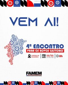 Famem lidera capacitação para novos gestores em transição municipal