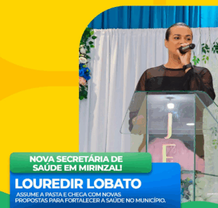 Louredir Lobato é o novo Secretário de Saúde da cidade de Mirinzal
